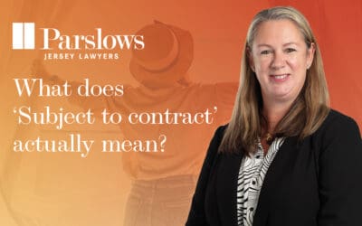 What is ‘Subject to Contract’ in Jersey?